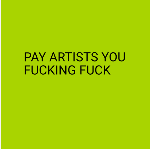 PAY ARTISTS YOU FUCKING FUCK