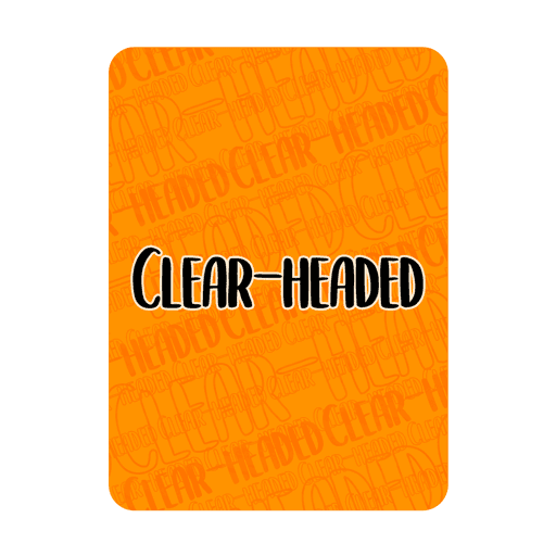 Clear-headed