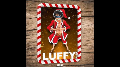 $LUFFY Christmas Edition