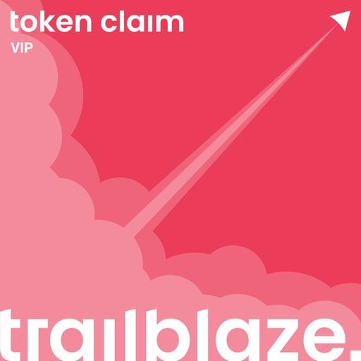 Trailblaze VIP Vesting