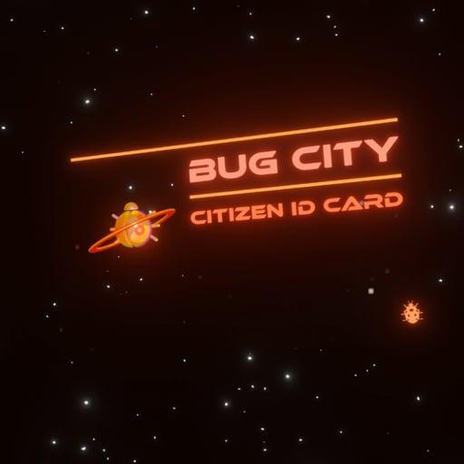 X-BugCity ID CARD #159