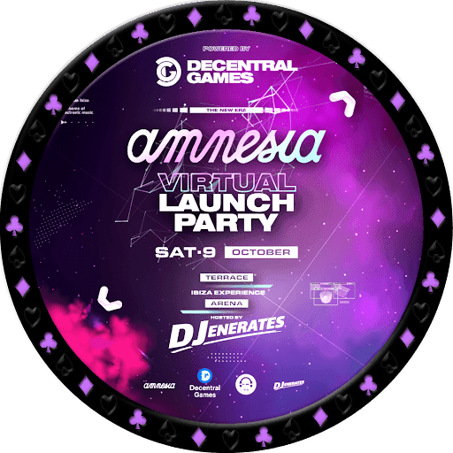 Decentral Games' Presents Amnesia SuperClub Virtual Launch Party - October 9th