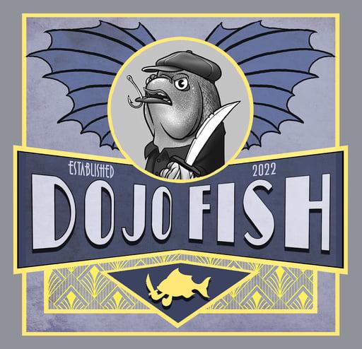 Dojo Fish - #463