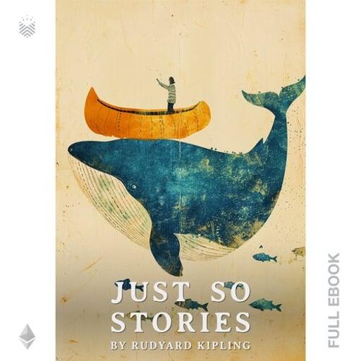 Just So Stories #27