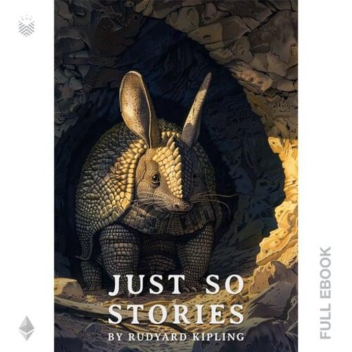 Just So Stories #22