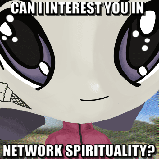 Can I interest you in Network Spirituality? #1584