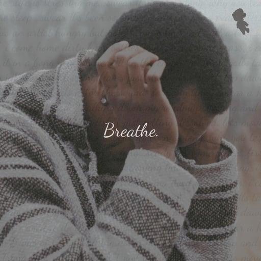 Breathe