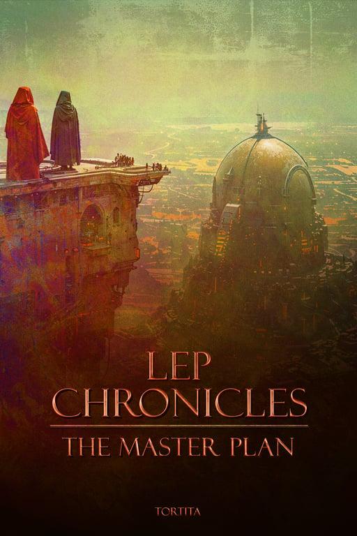 Lep Chronicles - Chapter 2