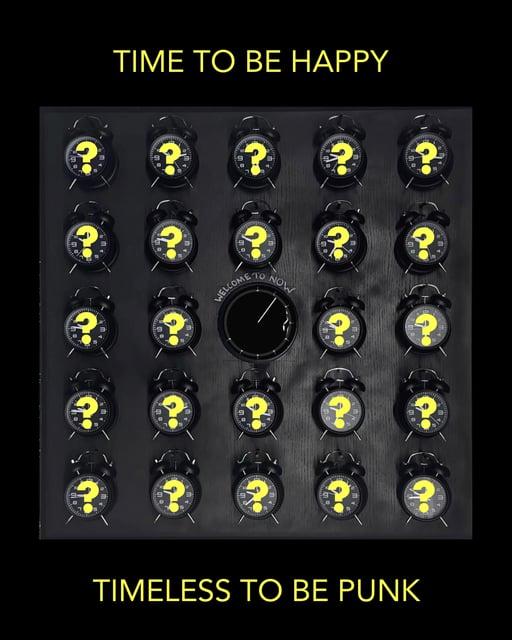 TIME TO BE HAPPY - TIMELESS TO BE PUNK