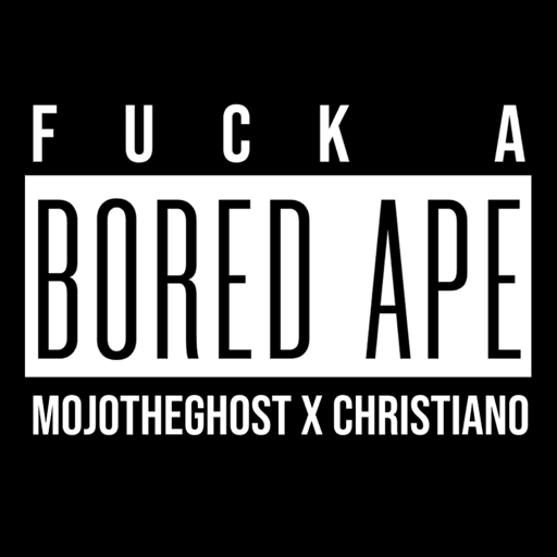 FUCK A BORED APE • MojoTheGhost x Christiano Covino #25/69