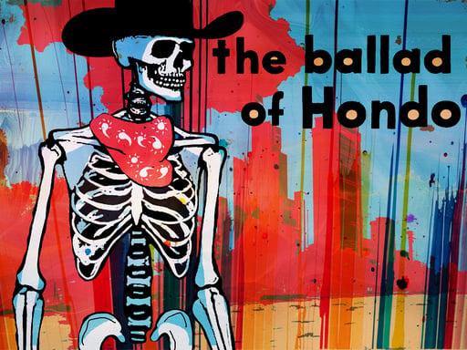 The Ballad of Hondo - Teaser Poster 02