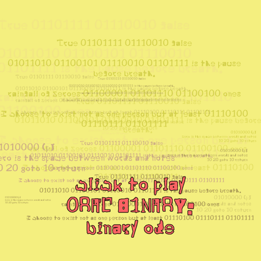 ORAL BINARY: BINARY ODE #28