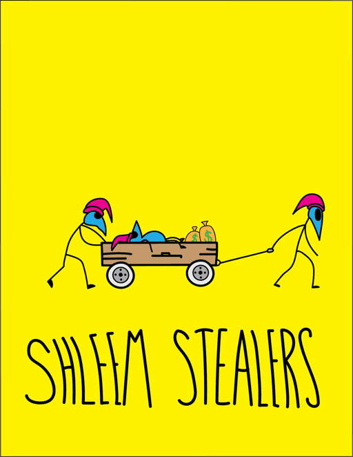 Shleem Stealers