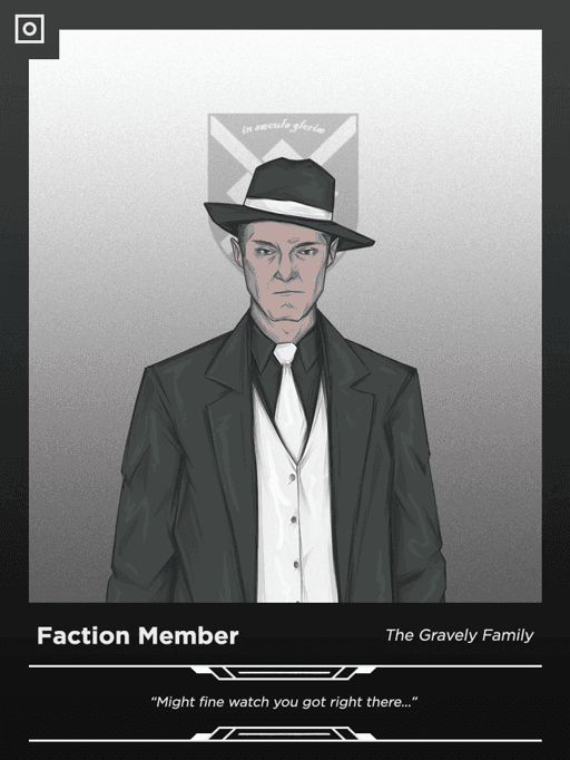 The Gravely Family Faction Member (392)