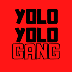 Yolo Yolo Gang