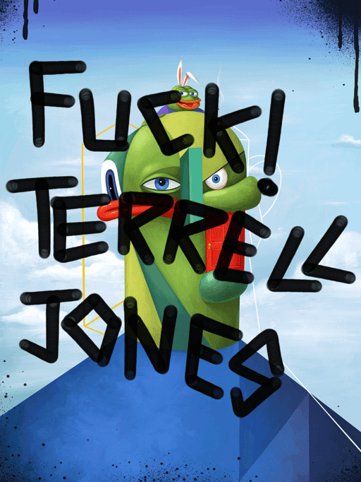 Fuck Terrell Jones