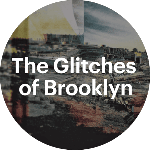 The Glitches Of Brooklyn #30