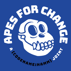 Apes For Change: A CODENAMEhamm Joint