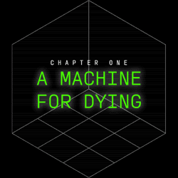 A Machine For Dying