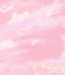 A W A K E N I N G