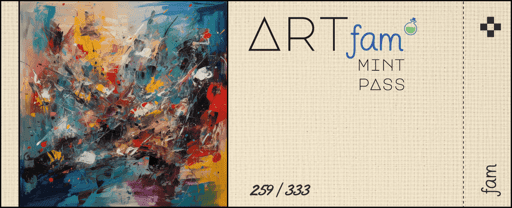 Art Fam Mint Pass #259