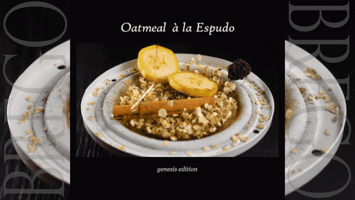 Oatmeal a la Espudo