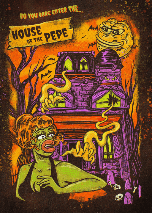 HOUSE OF THE PEPE 😈🐸🎃