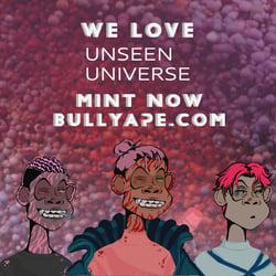 Bully Apes Flyer - UNSEEN UNIVERSE Official