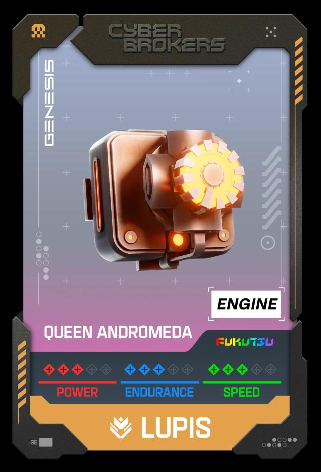 Queen Andromeda Lupis Engine