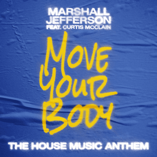 Marshall Jefferson - Move Your Body #46