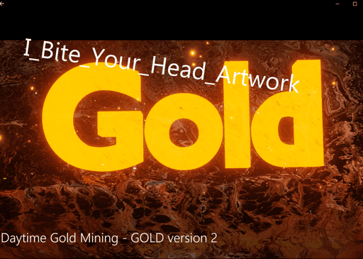 Daytime Gold Mining - GOLD version 2