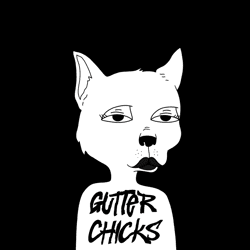 Gutter Chicks