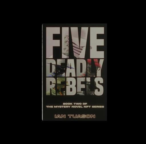 Five Deadly Rebels - Edition #30