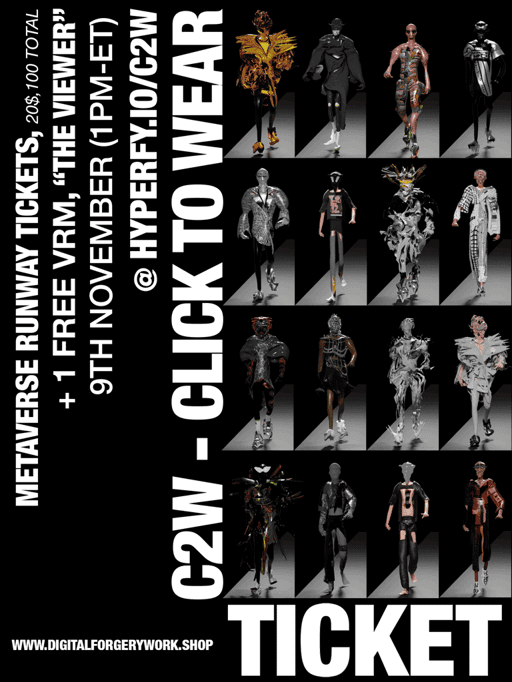 #C2W METAVERSE RUNWAY TICKET 9.11.23 + 1 VRM