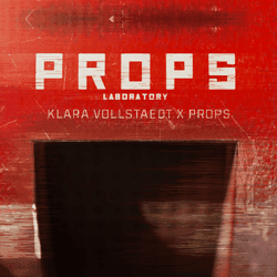 Klara/Props Laboratory: Klara Vollstaedt x Props