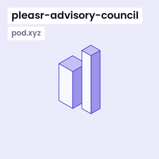 pleasr-advisory-council.pod.xyz