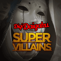 DigiDaigaku Super Villains