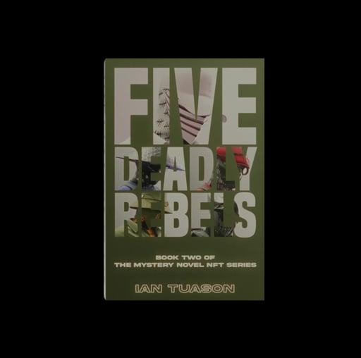 Five Deadly Rebels - Edition #253