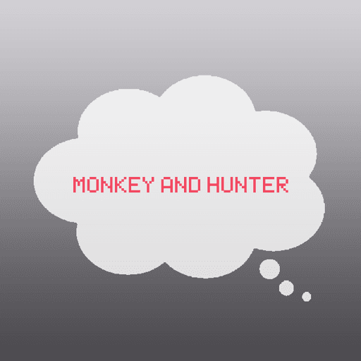 Monkey and Hunter.