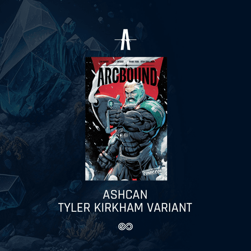 Farmer's Market: Arcbound Ashcan Tyler Kirkham Variant