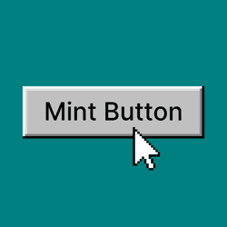 Mint Button: Open Edition