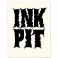 INK PIT