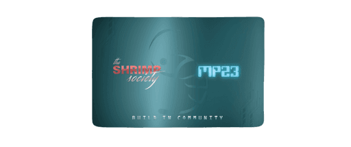 Shrimp Society MP23 #112