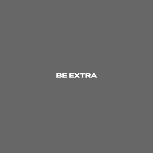 Be Extra