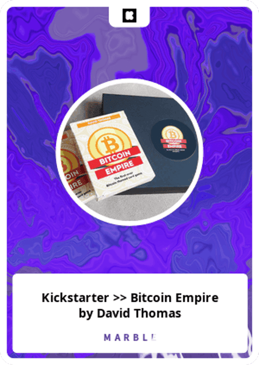 Kickstarter >> Bitcoin Empire by David Thomas