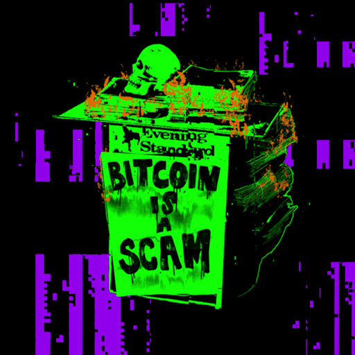 BITCOIN IS A SCAM