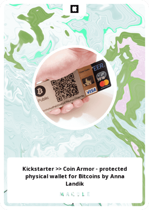 Kickstarter >> Coin Armor - protected physical wallet for Bitcoins by Anna Landik