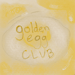 golden egg club by jeremy fall