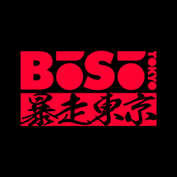 BOSO TOKYO GENESIS