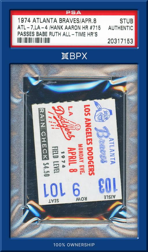 Braves vs Dodgers Ticket Stub - April 8, 1974 - Hank Aaron 715 HR - PSA Auth (Cert: 20317153)